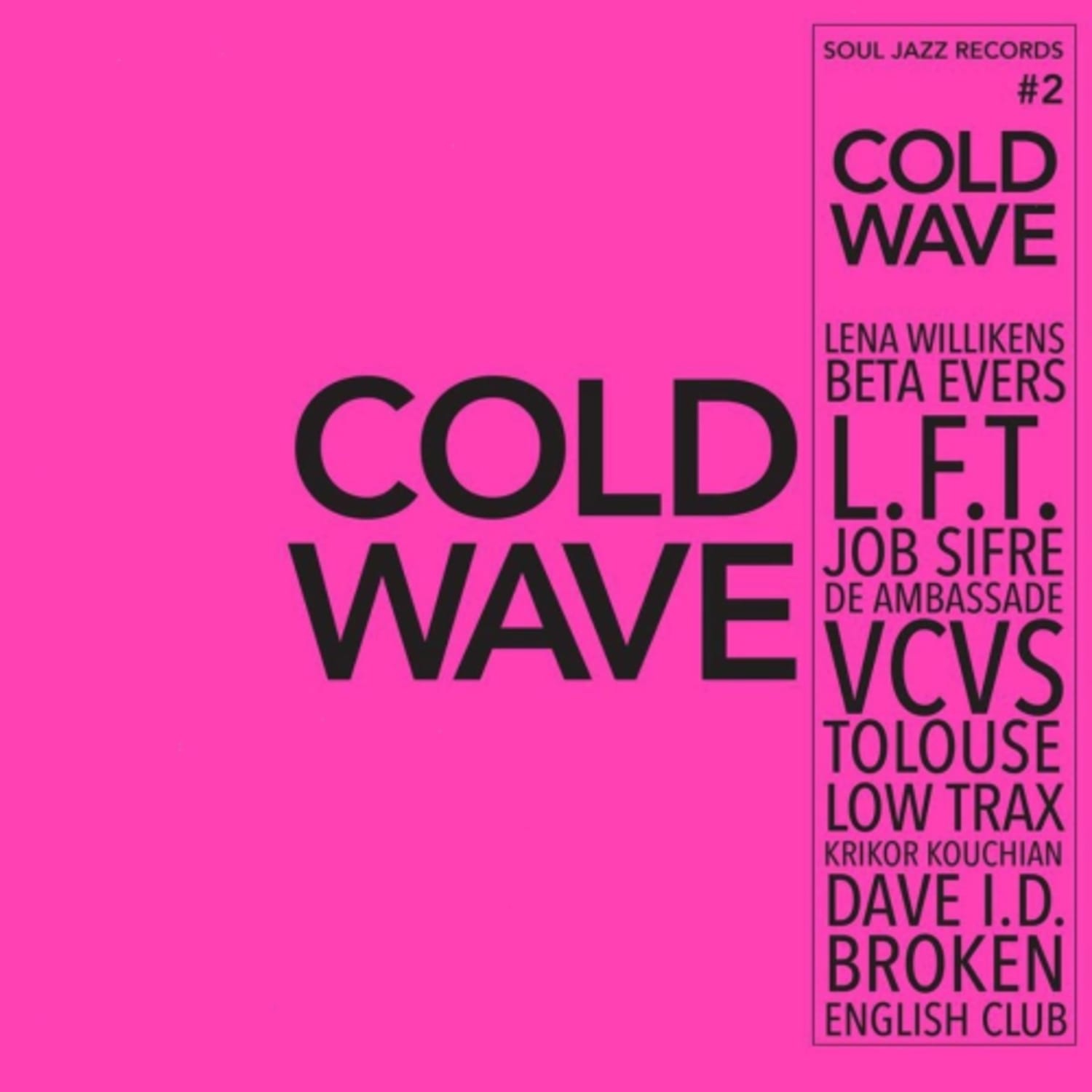 Soul Jazz Records Presents - Cole Wave #2 - - [Vinyl]