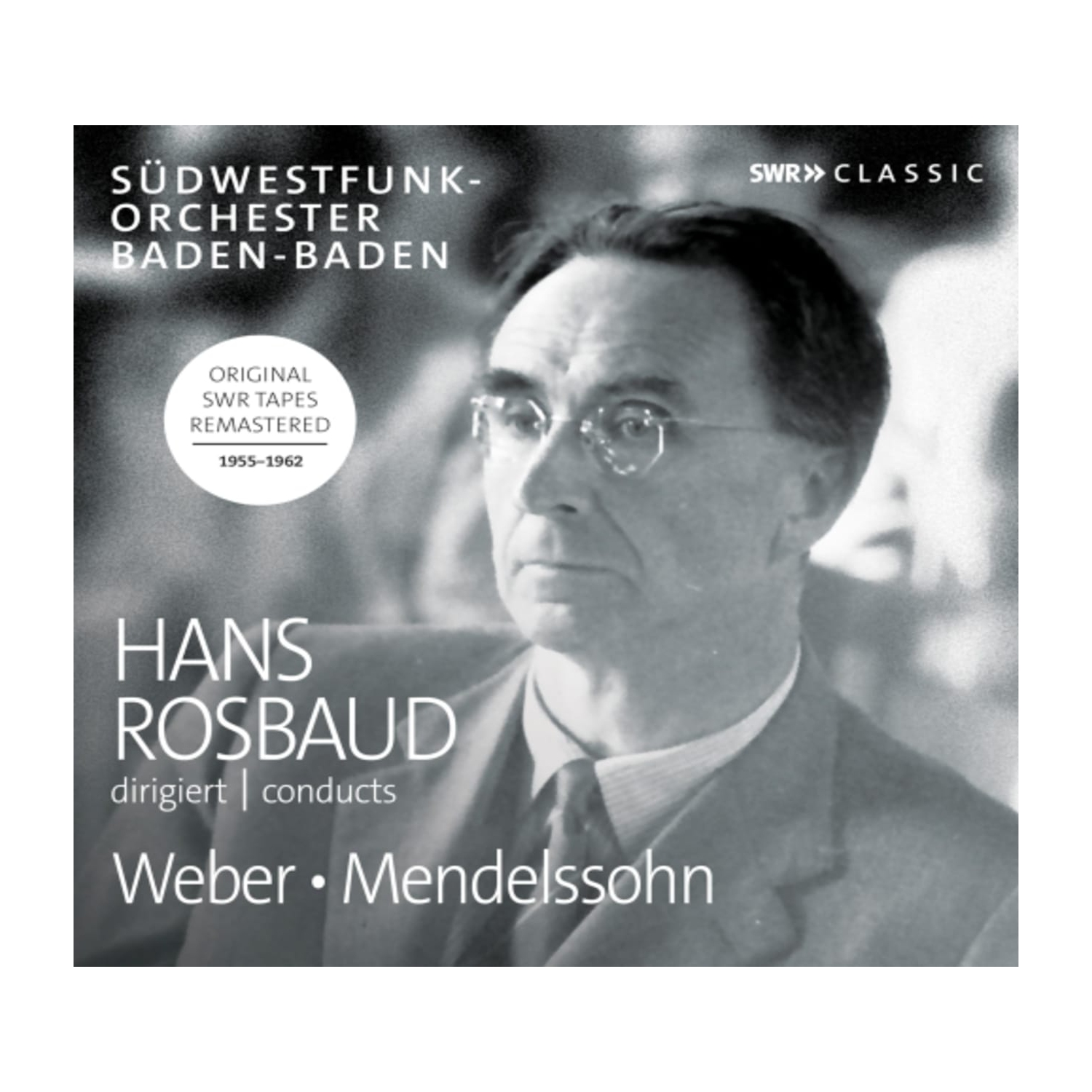 WEBER / MENDELSSOHN - Hans Rosbaud Conducts - [CD]