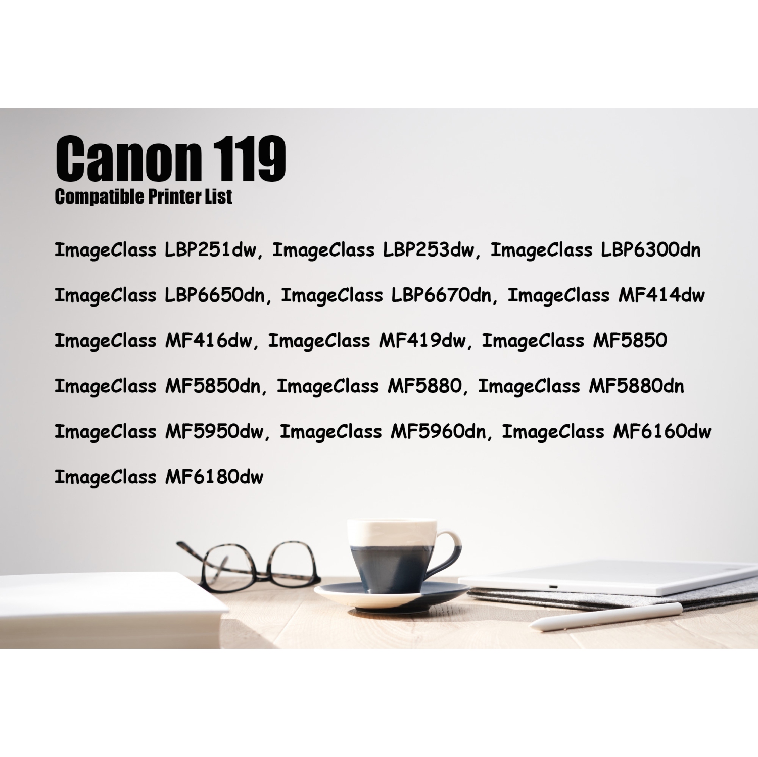 Ultra Toner® Compatible Canon 119 Black Toner Cartridge ImageClass LBP251dw 253dw 6300dn 6650dn 6670dn MF414dw 416dw 419dw 5850 5850dn 5880 5880dn