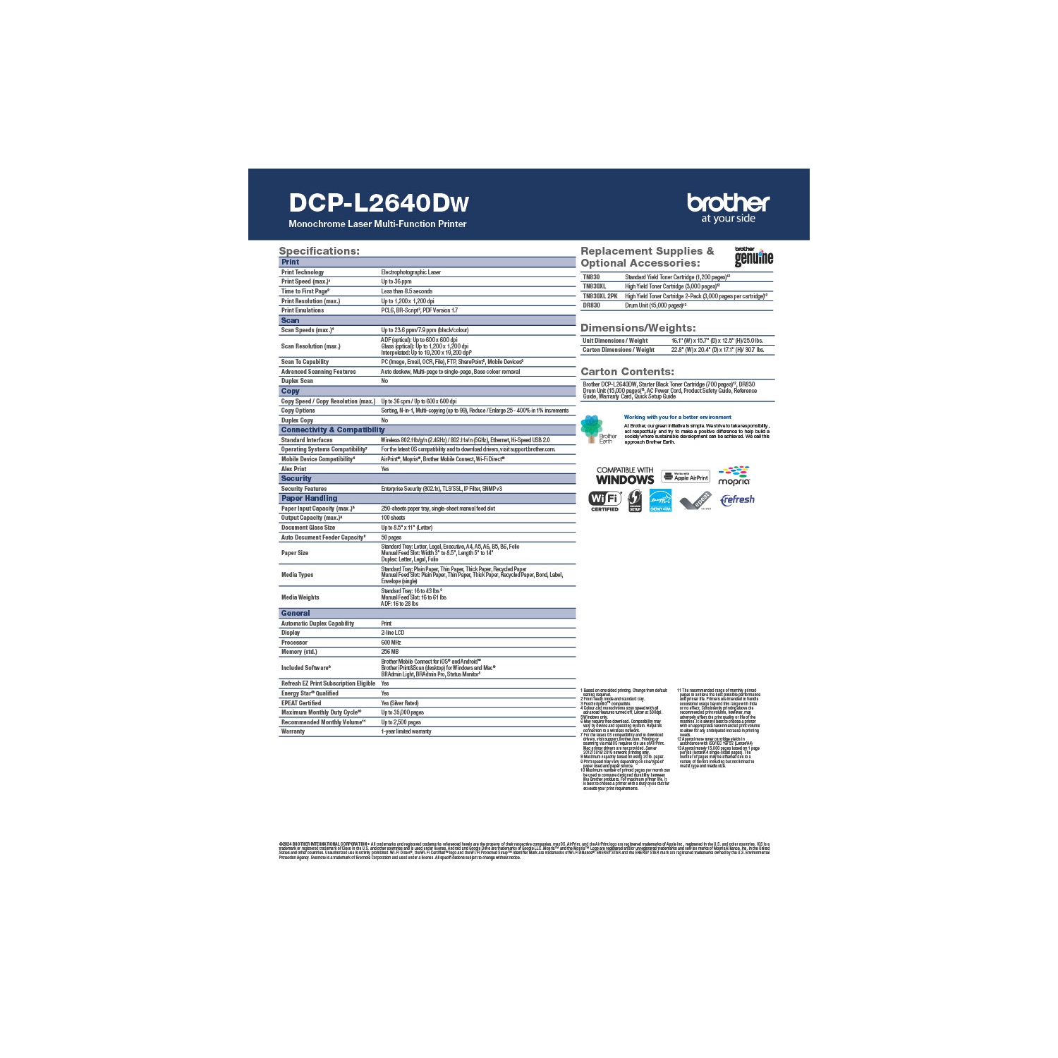 BROTHER MONOCHROME DCPL2640DW LASER MULTIFUNCTION PRINTER, WIRELESS+1 BOX OF 24# 100 BRIGHT LASER PAPER.