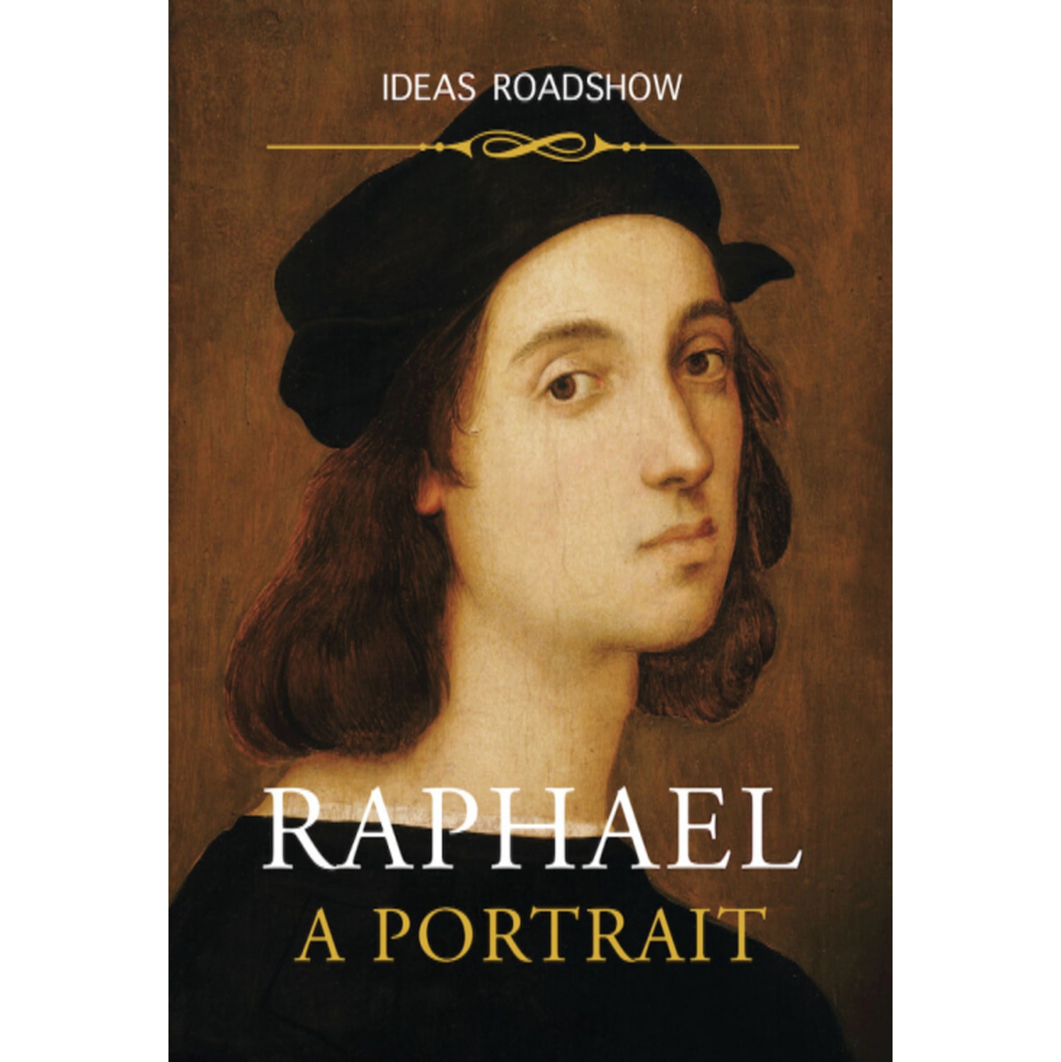 Raphael: A Portrait - - [DVD]