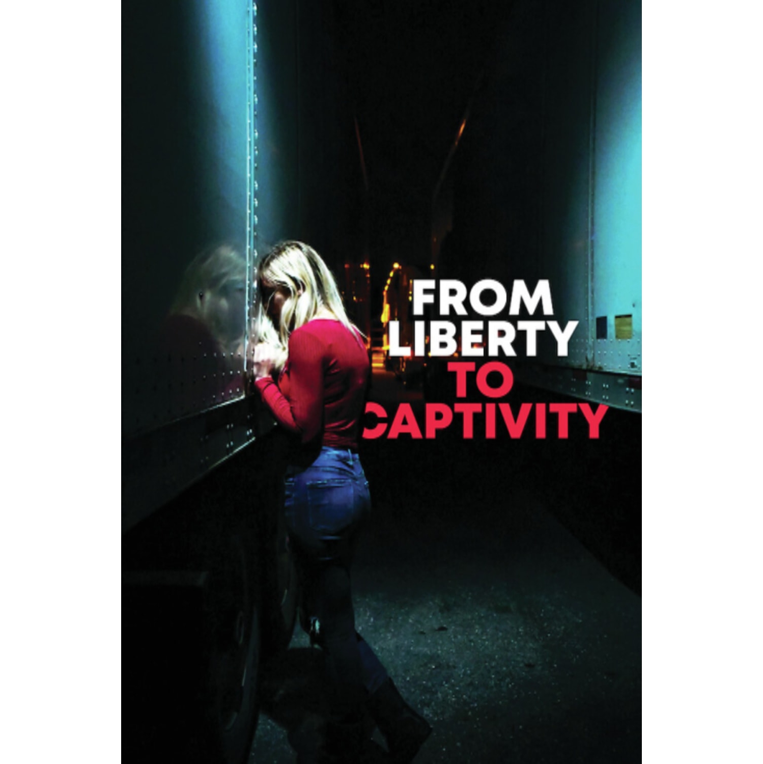 From Liberty to Captivity - - [DVD]