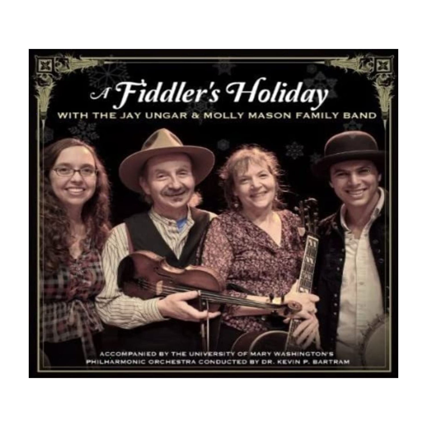 Jay Ungar & Molly Mason - Fiddler's Holiday With Jay Ungar & Molly Mason's Family Band - [CD]