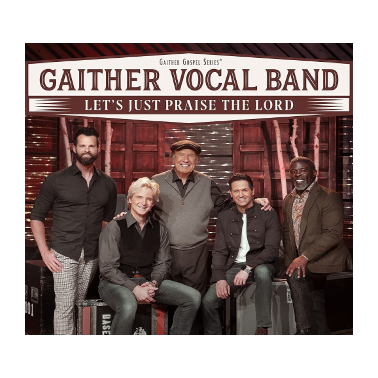 Gaither Vocal Band - Let's Just Praise The Lord - [CD]