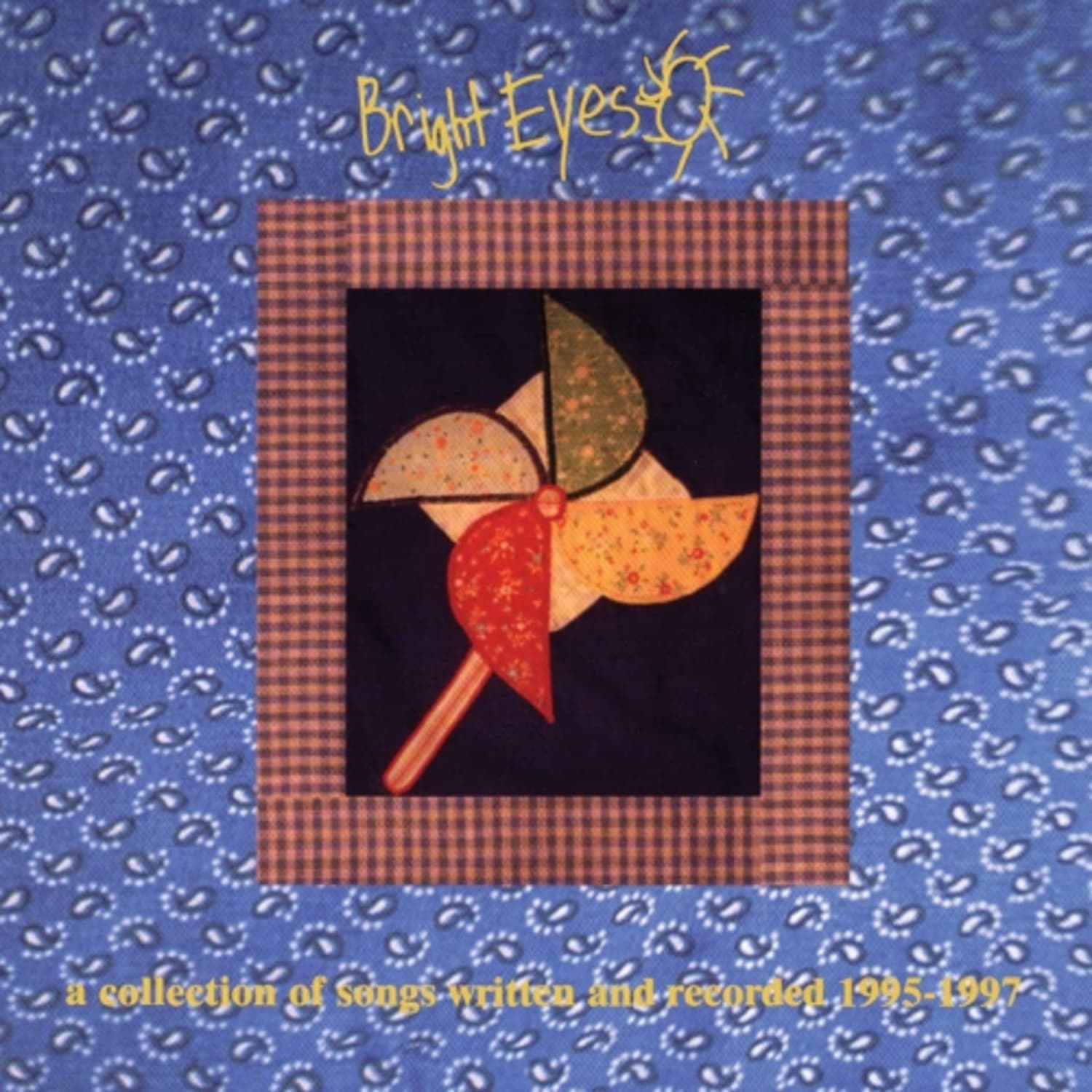 Bright Eyes - Collection Of Songs Written And Recorded 1995-1997 - [Vinyl]