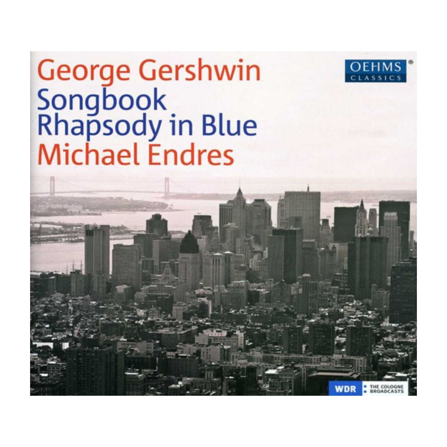 Michael Endres - Songbook: Rhapsody in Blue - [CD]