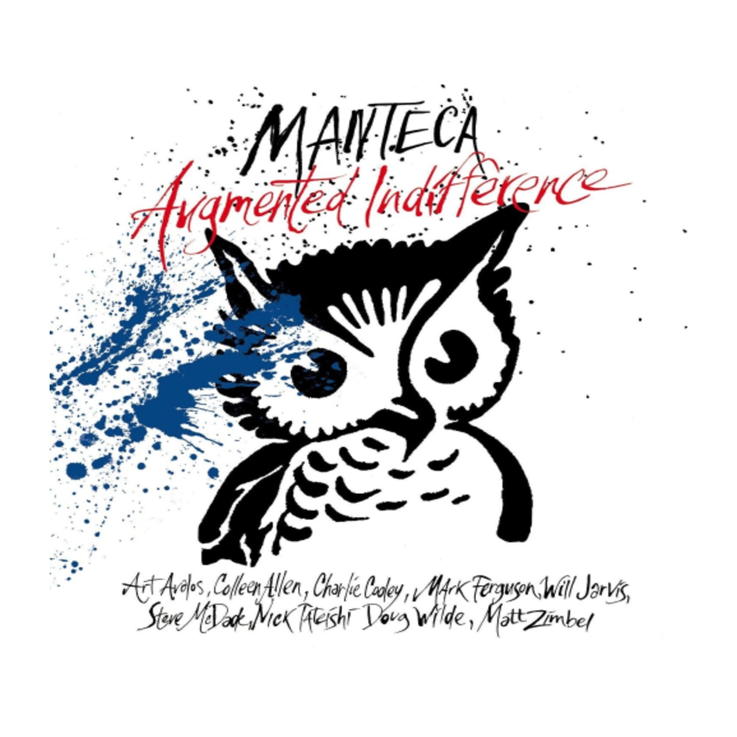 Manteca - Augmented Indifference [Import] - - [CD]