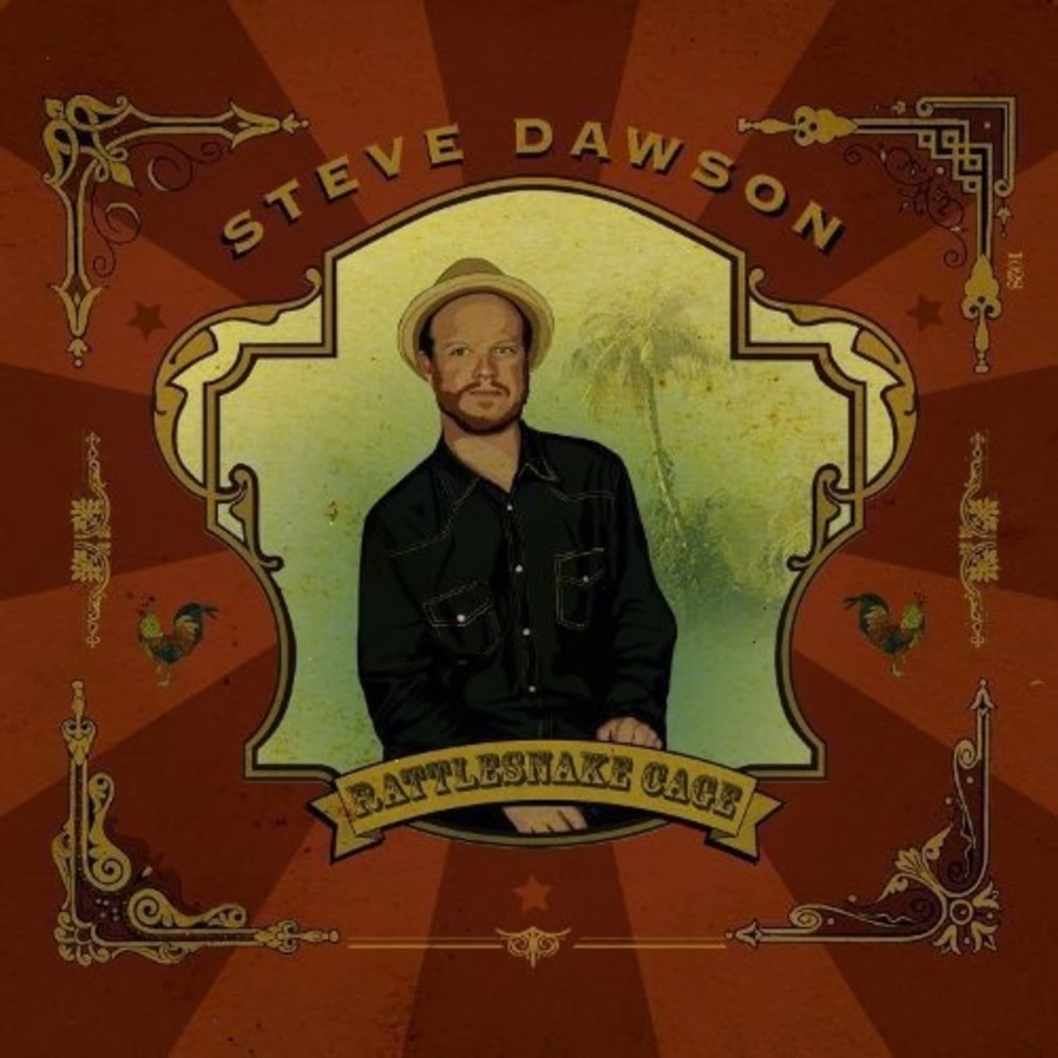 Steve Dawson - Rattlesnake Cage - [Vinyl]