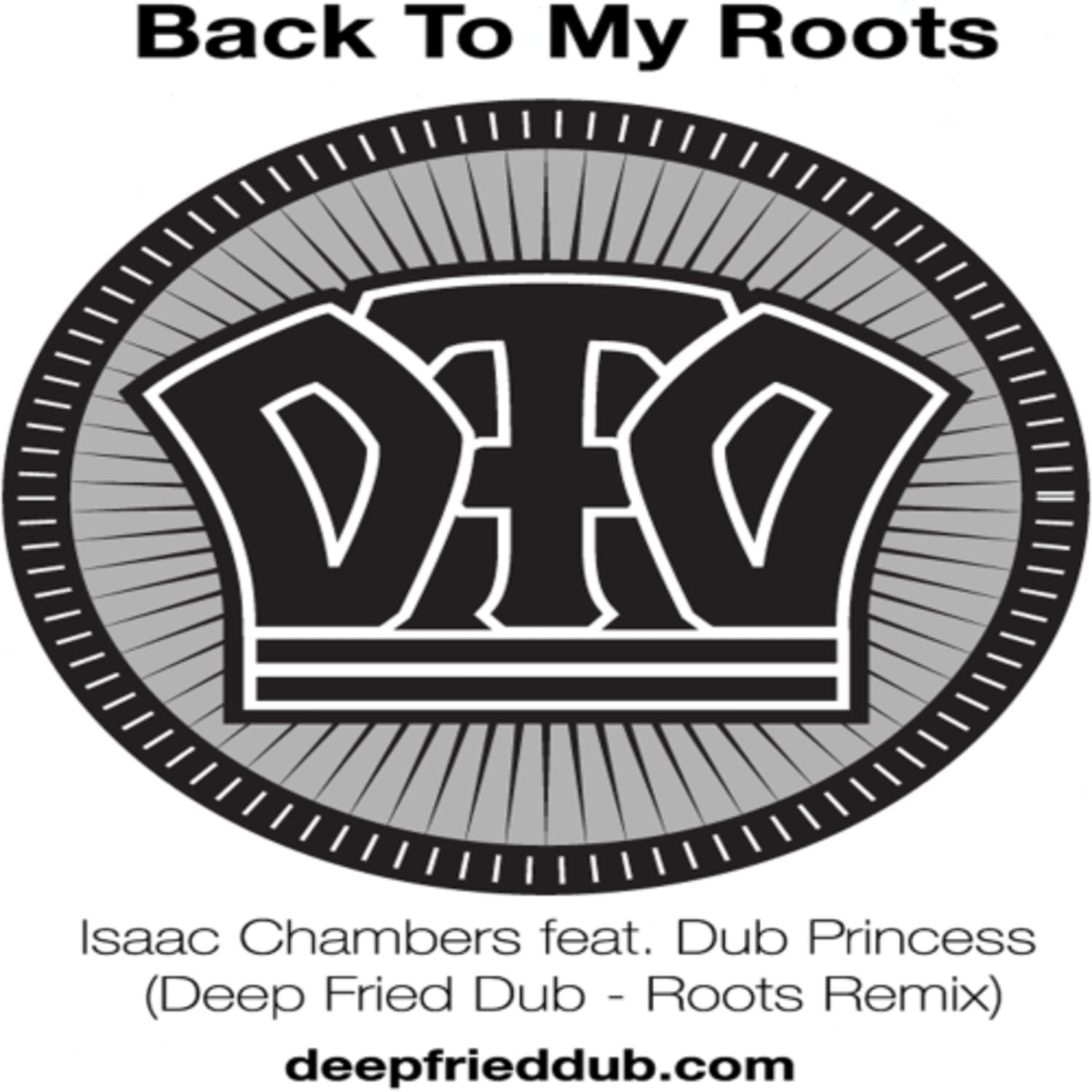 ISAAC CHAMBERS & DUB PRINCESS - Back To My Roots - [Vinyl]