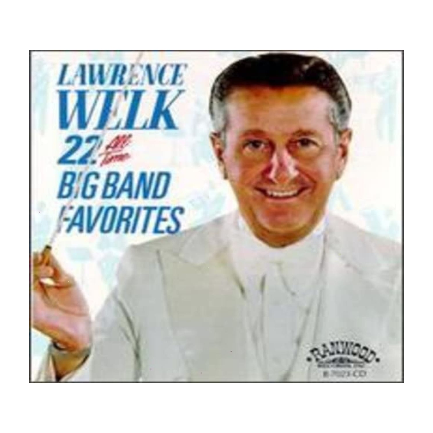 Lawrence Welk - 22 All Time Big Band Favorites - [CD]