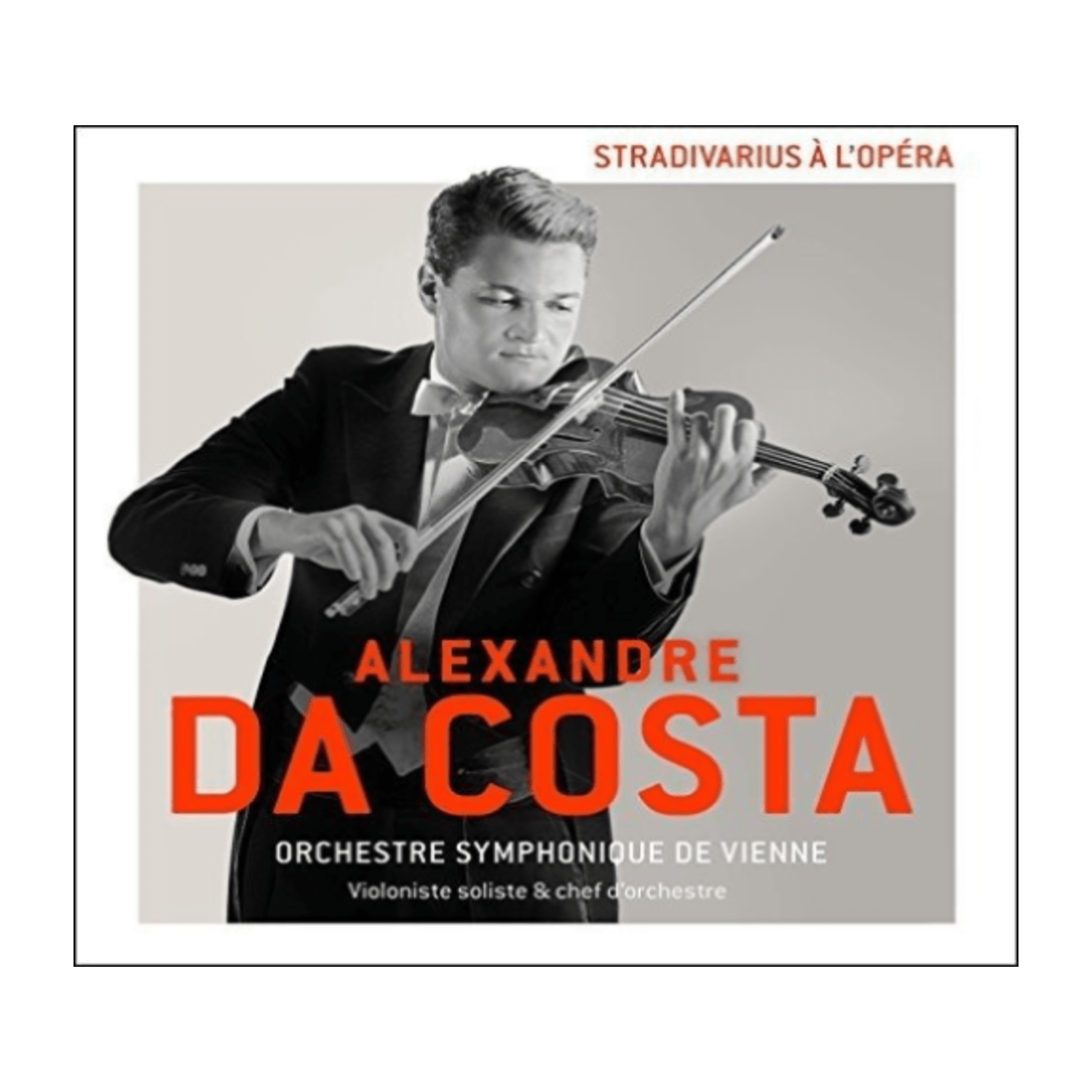 Alexandre da Costa - Stradivarius A L'Opera - [CD]