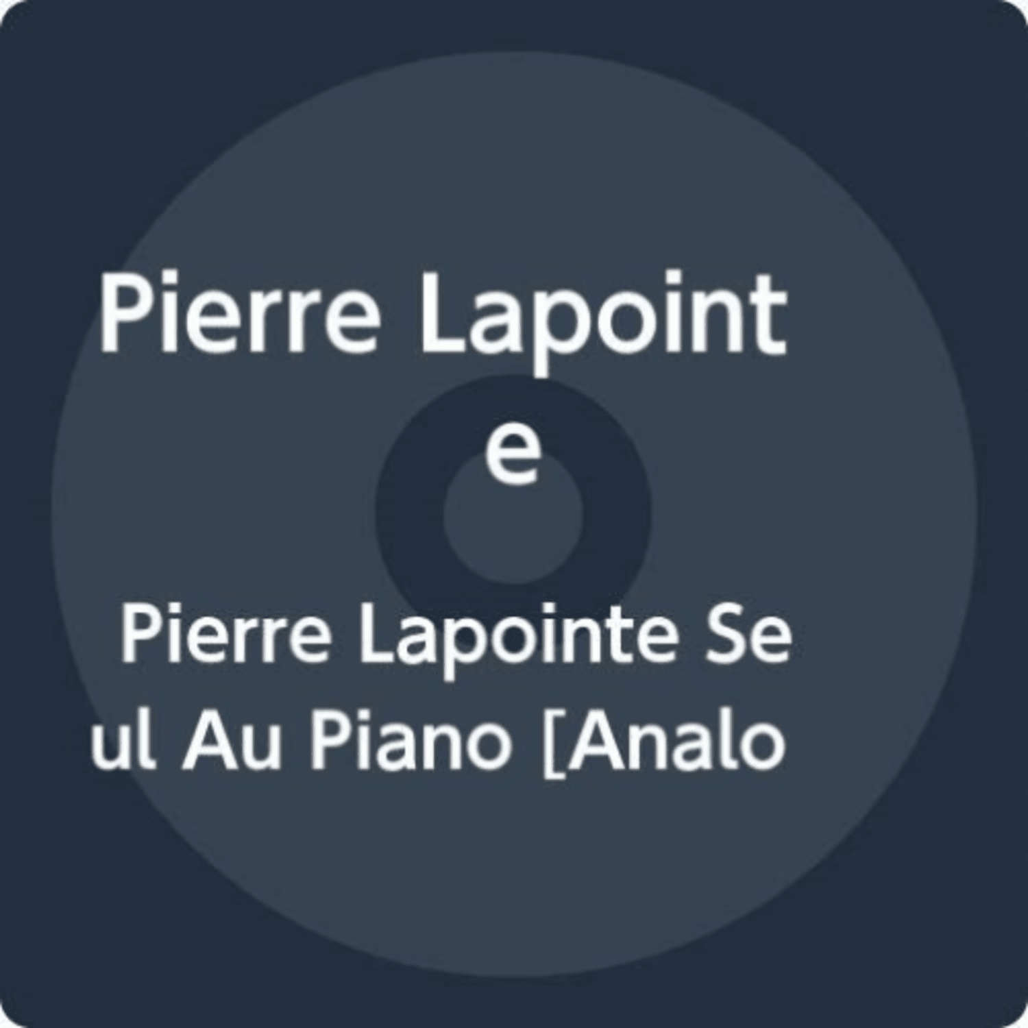 Pierre Lapointe - Pierre Lapointe Seul Au Piano [Import] - - [Vinyl]