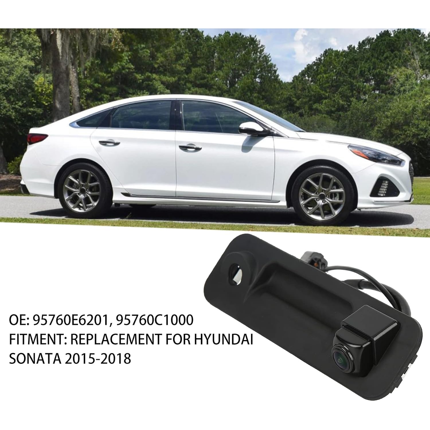 Caméra de recul Caméra de recul Compatible avec Hyundai Sonata 2015-2018 Remplacement de la caméra d'aide au stationnement nº 95760-E6201