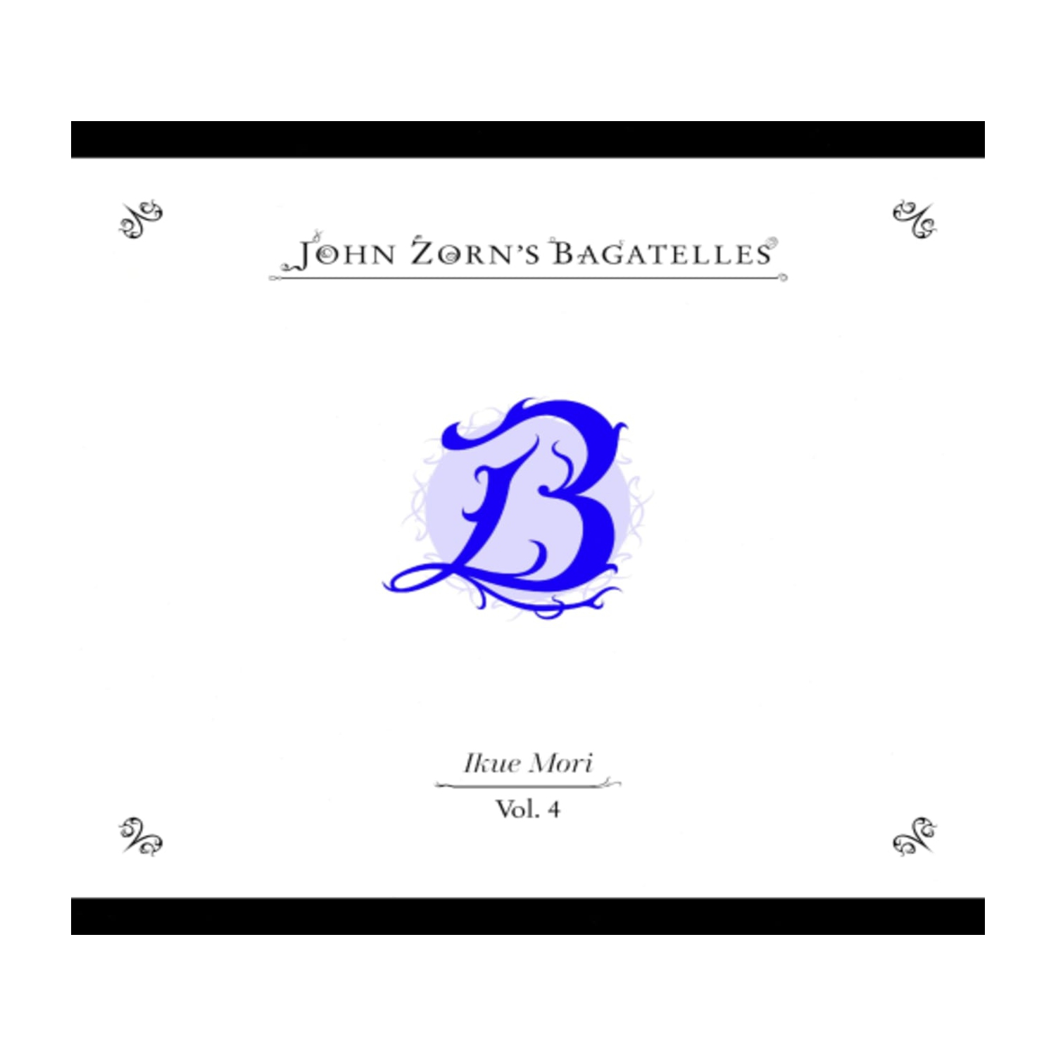 John Zorn - The Bagatelles Vol.4- Ikue Mori - [CD]