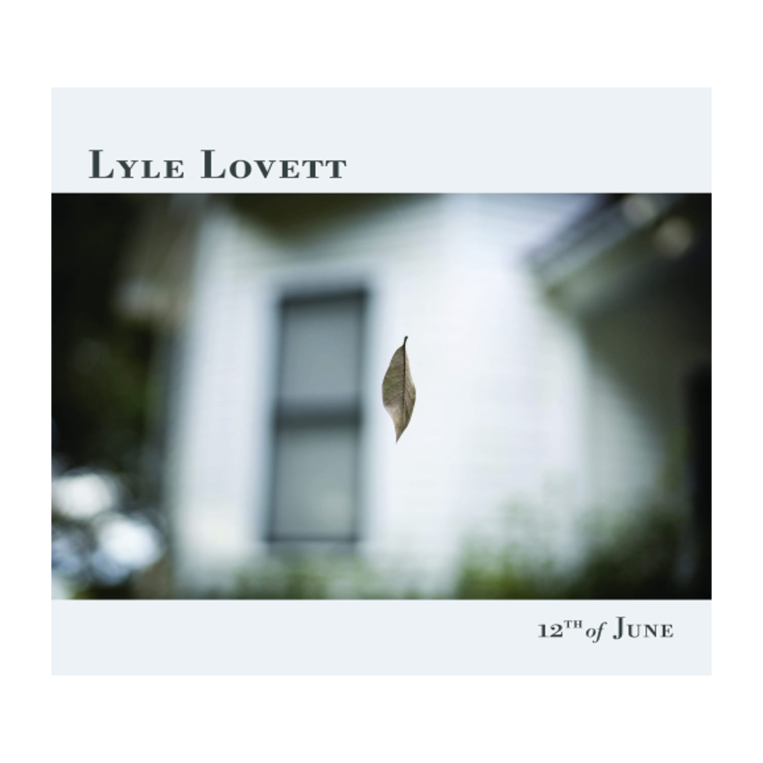 Lyle Lovett - 12th Of June - [CD]