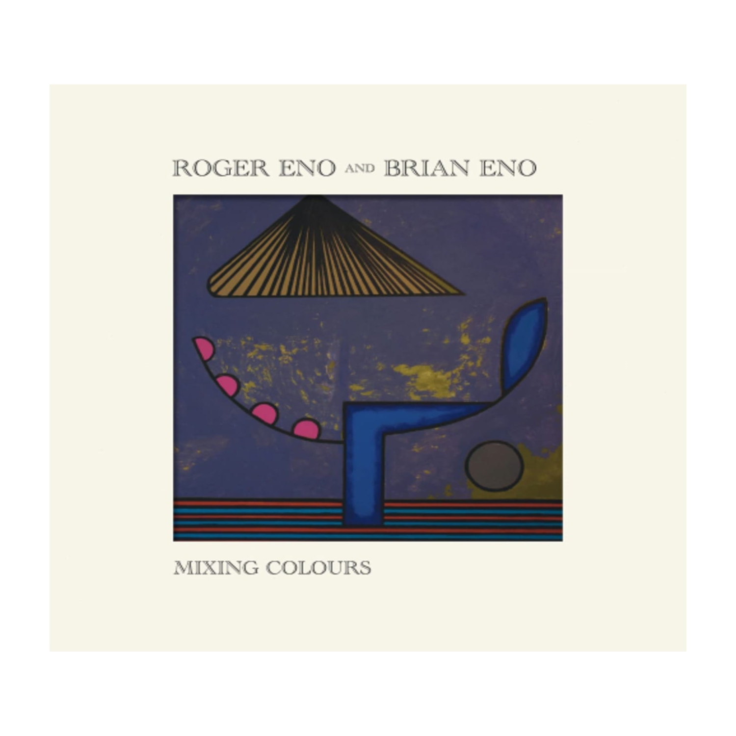 Roger Eno / Brian Eno - Mixing Colours - [CD]