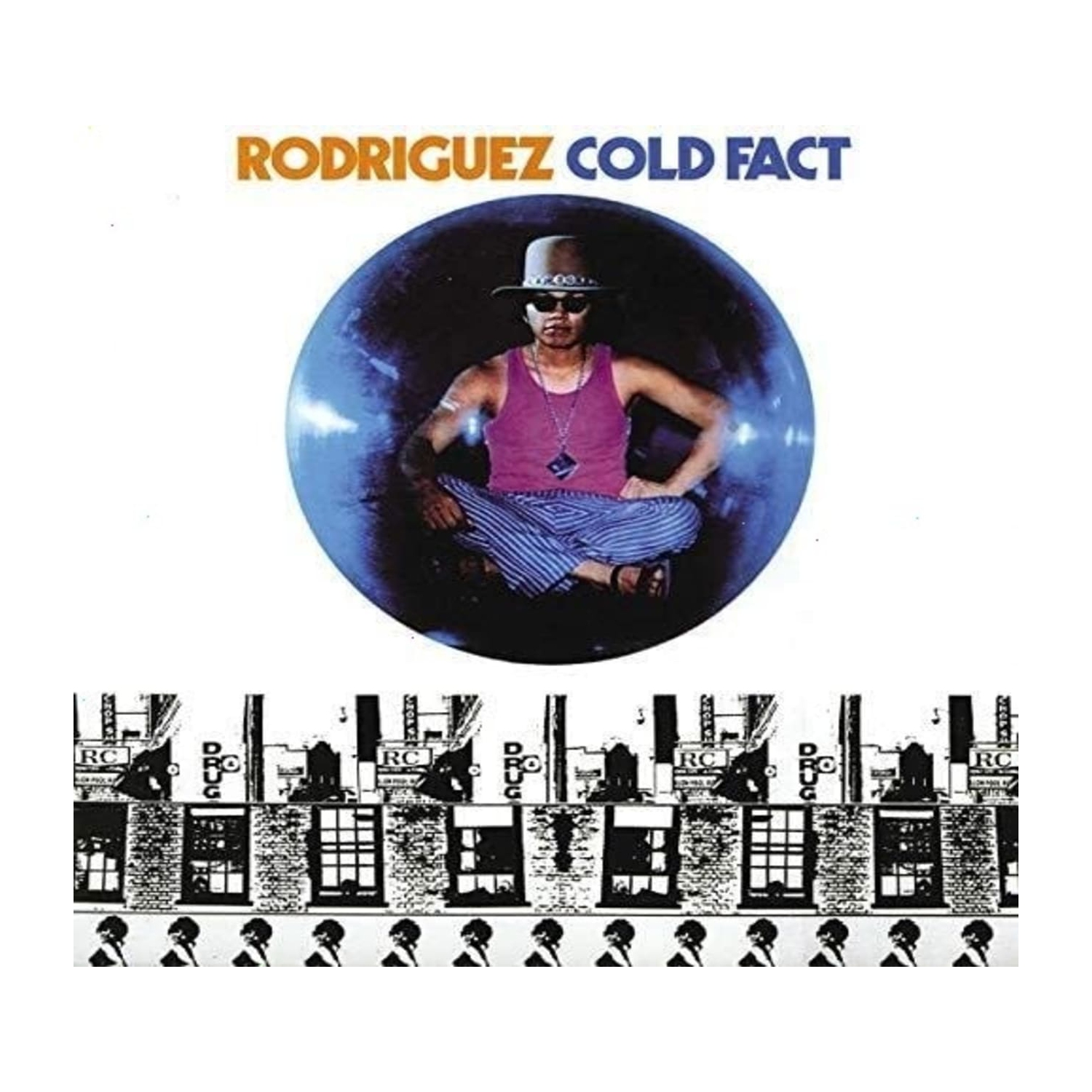 Rodriguez - Cold Fact - - [CD]