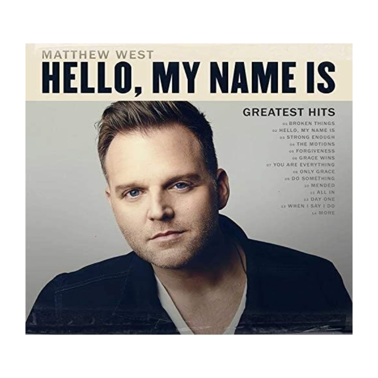 Matthew West - Hello, My Name Is: Greatest Hits - [CD]