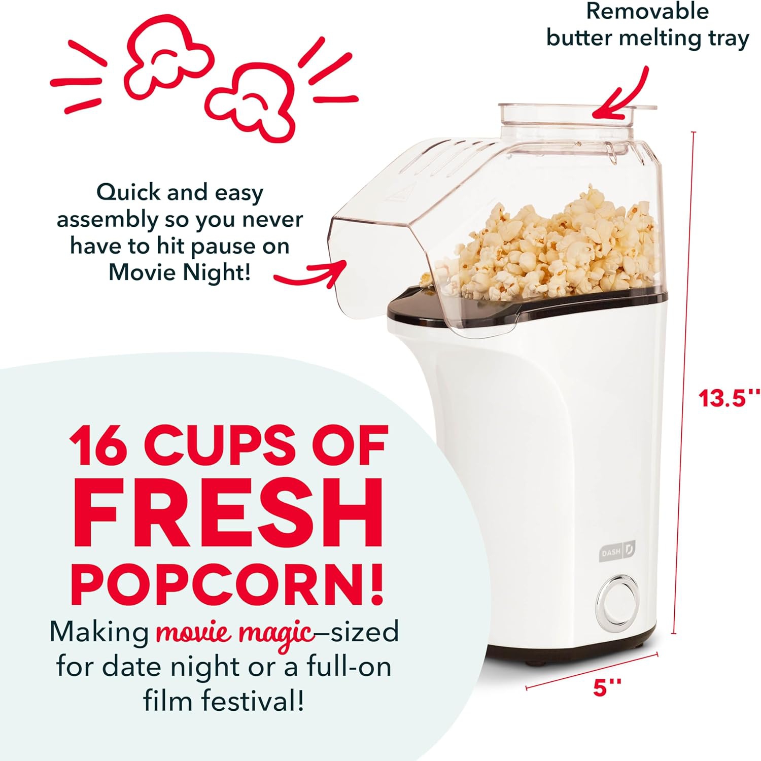 DASH Hot Air Popcorn Popper Maker with Measuring Cup and Butter Melting Tray, 16 Cups - White