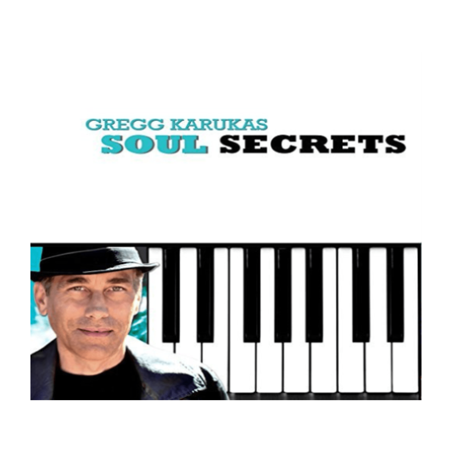 Gregg Karukas - SOUL SECRETS - [CD]