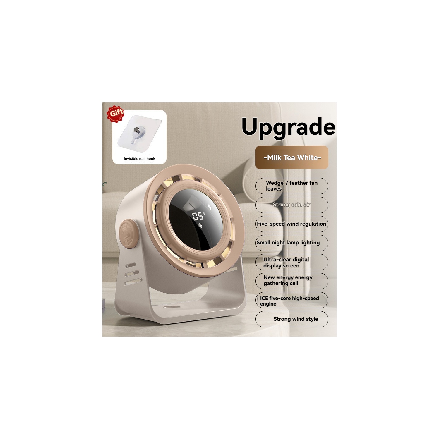 white seven-blade turbo fan | Five-speed wind speed adjustment + digital display | ICE five-core engine, strong wind power | Built-in