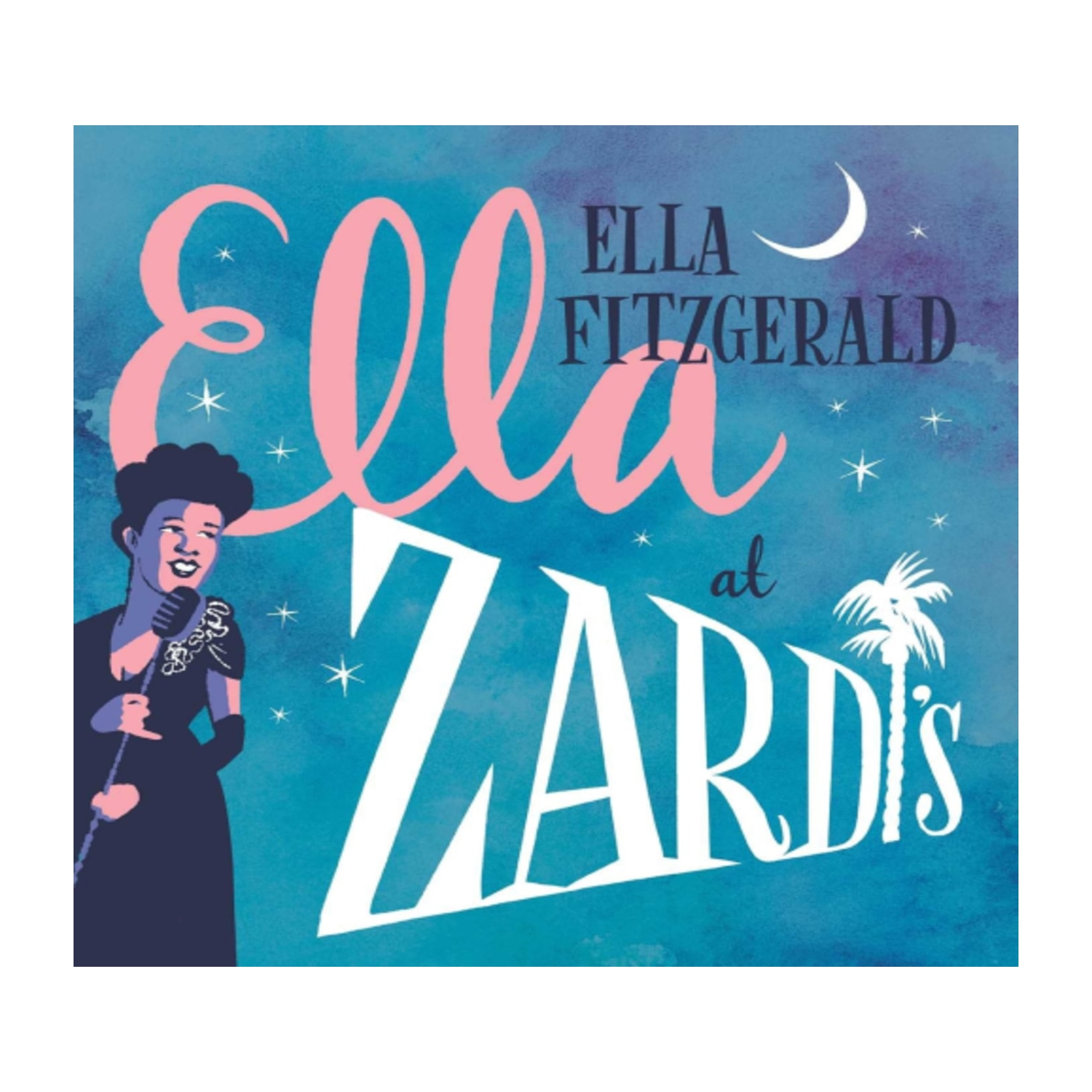Ella Fitzgerald - Ella At Zardi's - [CD]