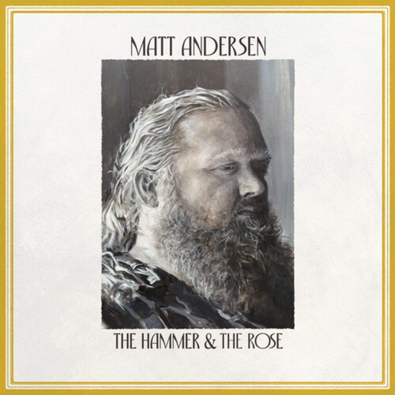 Matt Andersen - The Hammer & The Rose - [Vinyl]
