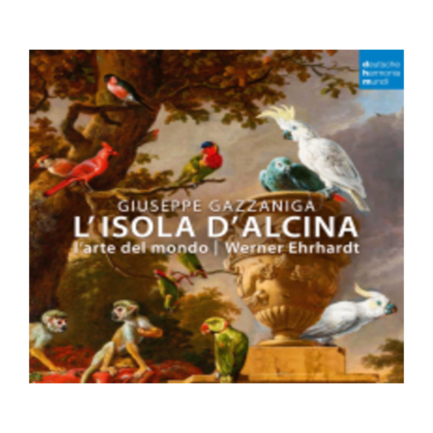GAZZANIGA / WERNER EHRHARDT / L'ARTE DEL MONDO - Giuseppe Gazzaniga: L'Isola D'Alcina - [CD]