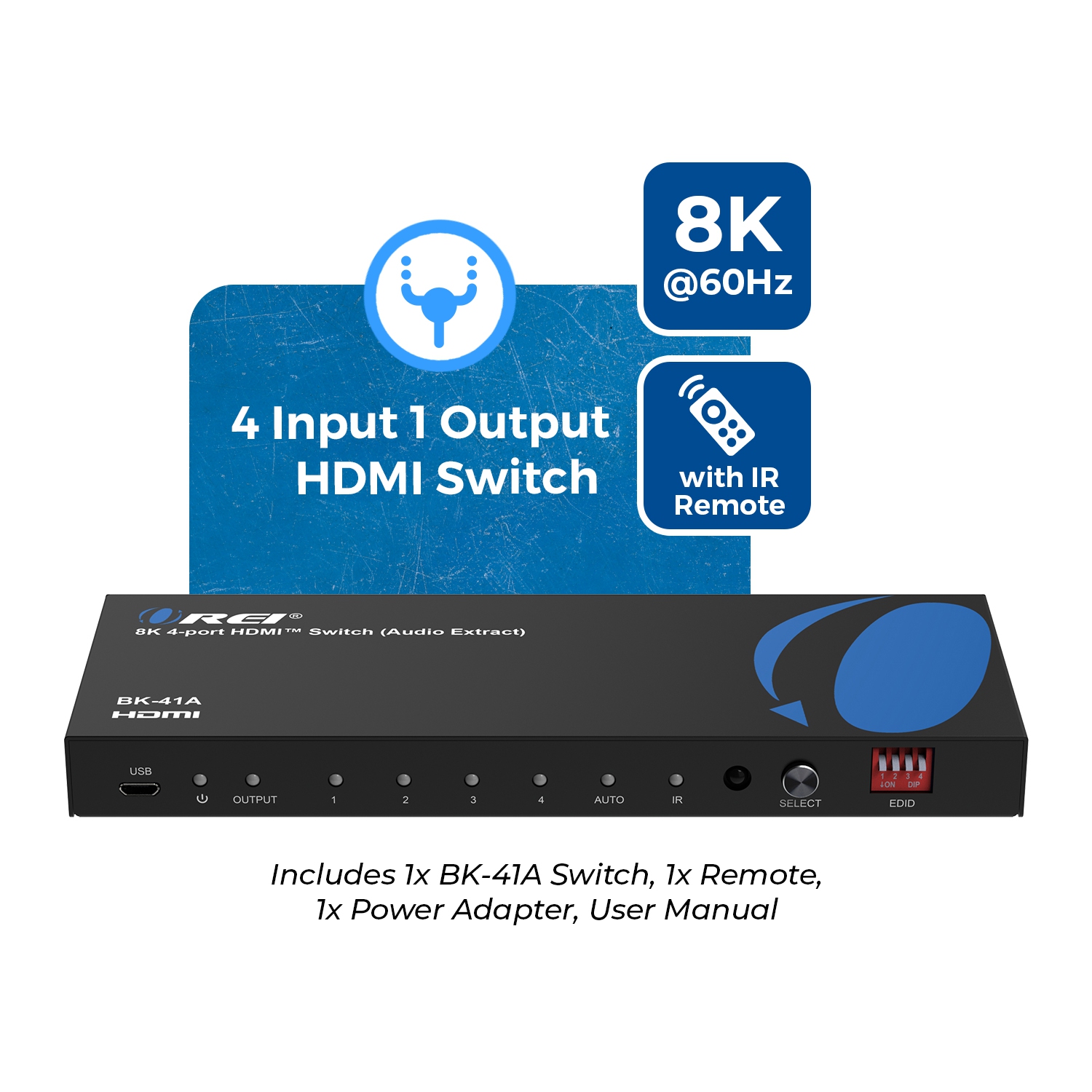 OREI 8K 4-port HDMI™ Switch (BK-41A)