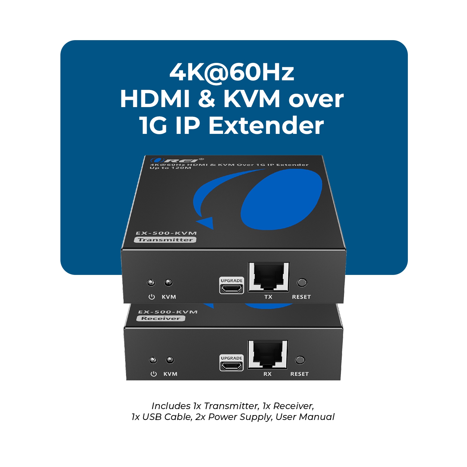 OREI – Prolongateur HDMI™ 4K - 500 pi (Cat6) (EX-500-KVM)