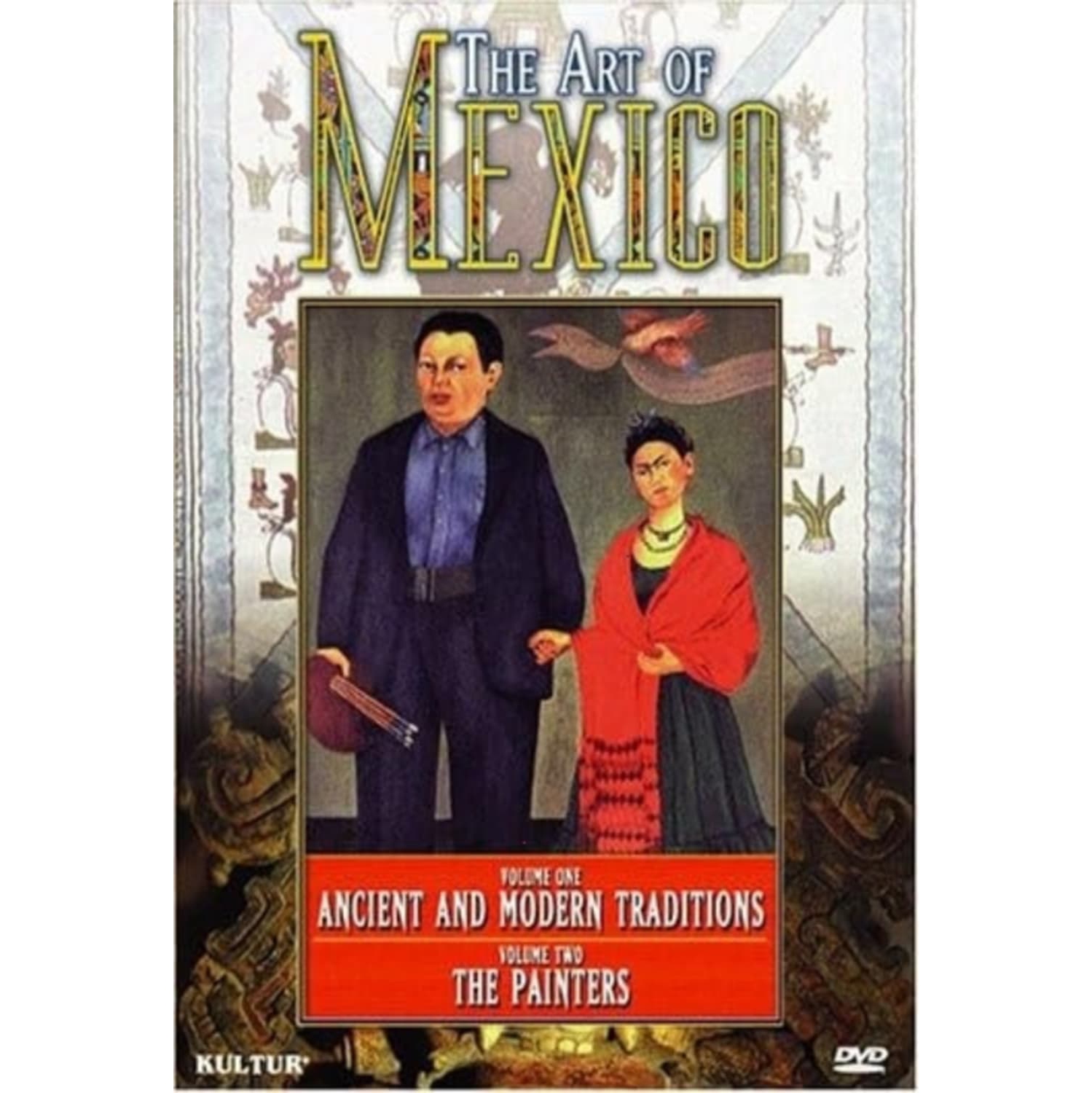 The Art of Mexico - - [DVD]