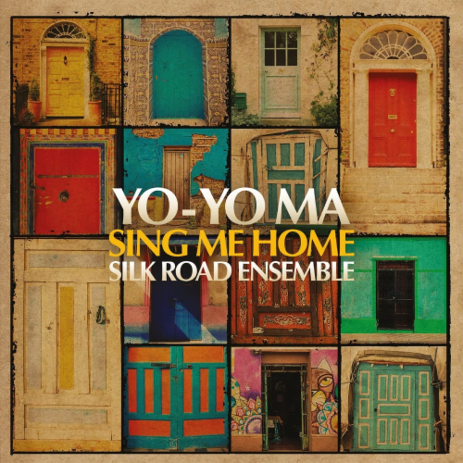 Yo - Yo Ma & The Silk Road Ensemble - SING ME HOME - [Vinyl]