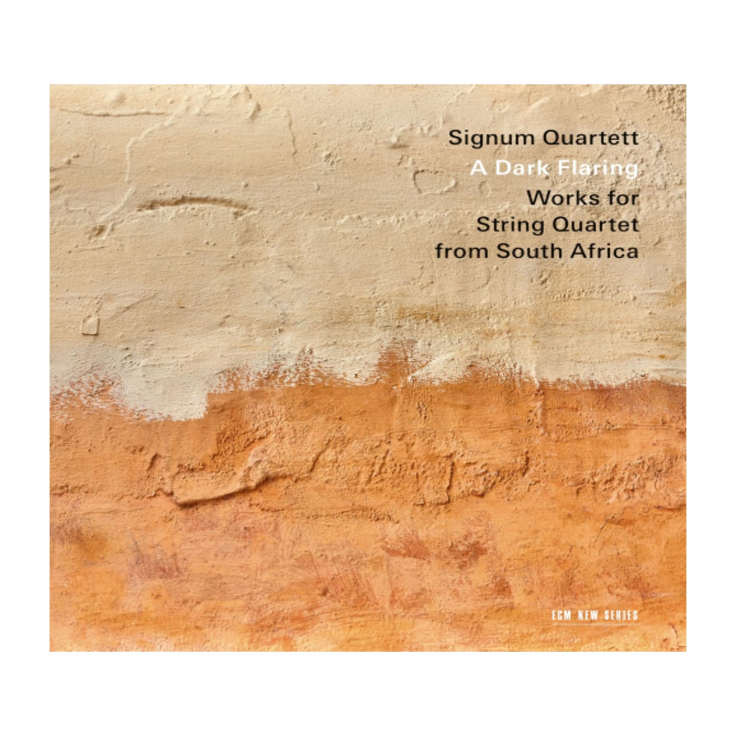 Signum Quartet - A Dark Flaring: Works for String Quartet - [CD]