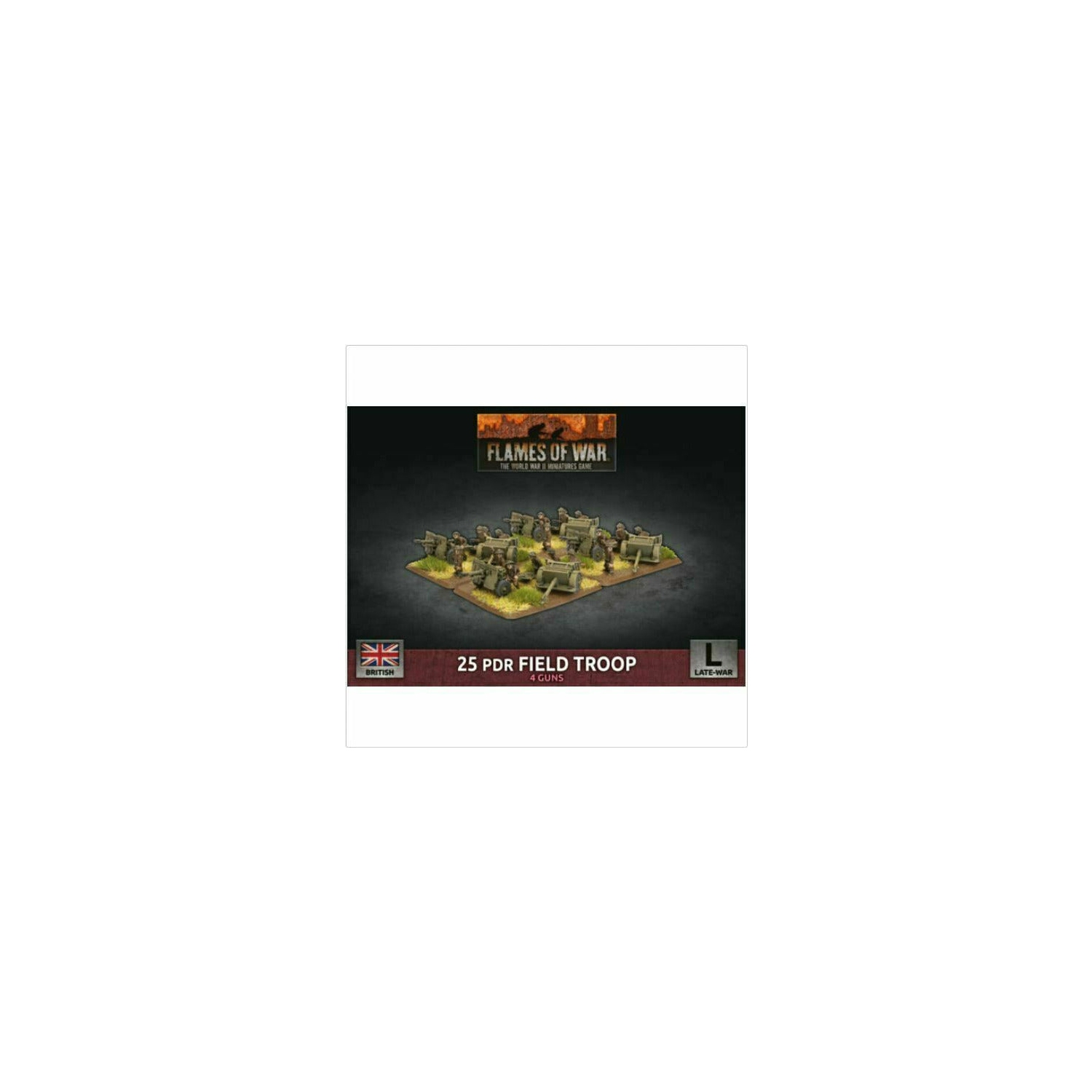 Flames of War British 25 PDR Field Troop Nouveau