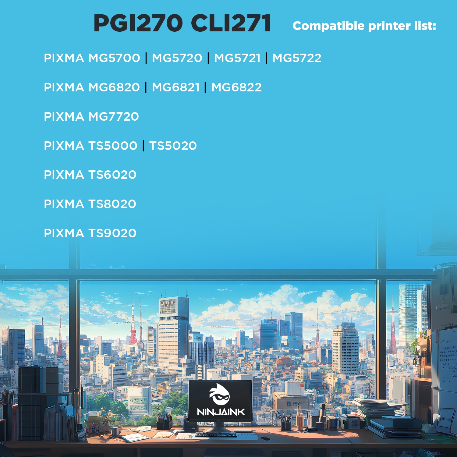 NINJA INK® Compatible with Canon PGI-270 CLI-271 PGI270 CLI271 PIXMA MG5700 MG5720 MG5721 MG5722 MG6820 MG6821PIXMA MG6822 MG7720 TS5000 PIXMA TS5020