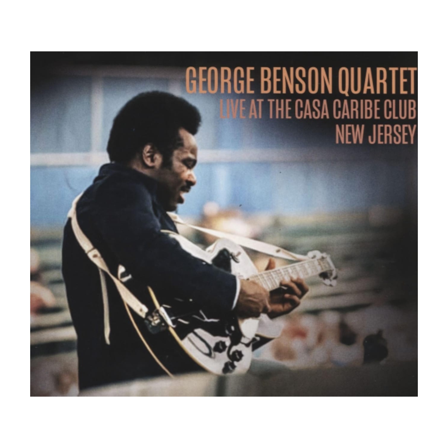 George Benson - LIVE AT THE CASA CARIBE - [CD]
