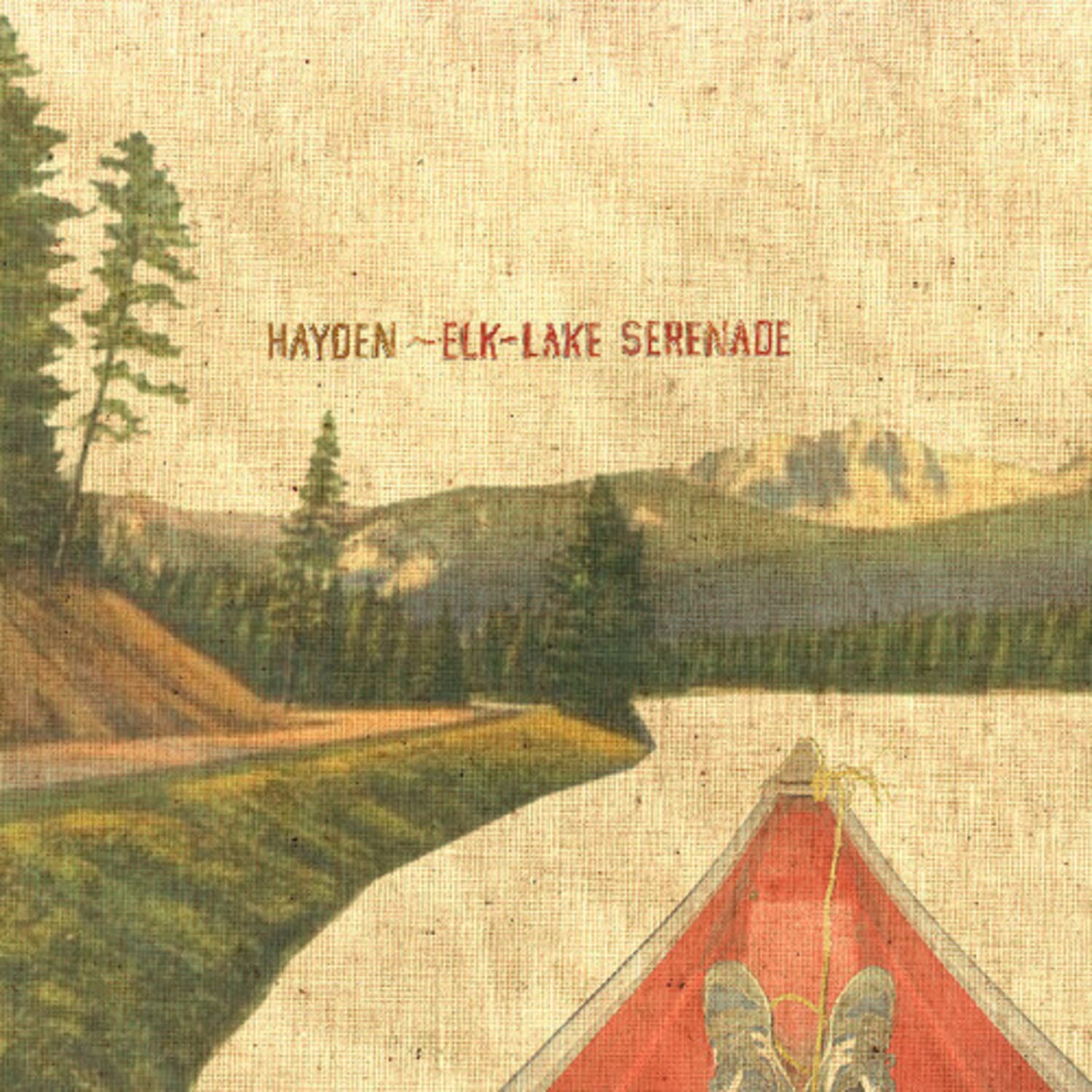 Hayden - ELK - LAKE SERENADE [20TH ANNIVERSARY EDITION] [INDIE EXCLUSIVE DELUXE EDITION] - [Vinyl]