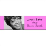 SINGS BESSIE SMITH - LAVERN BAKER [LP]