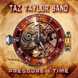ESCAPE MUSIC Pressure & Time - Taz Taylor Band [CD]