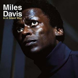 LEGACY In A Silent Way - Davis, Miles Lp