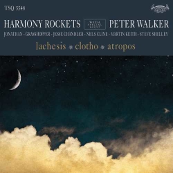 TOMPKIN SQUARE/INGR Lachesis/clotho/atropos (Lp) - Harmony Rockets With Special Guest Peter Walker [Lp]