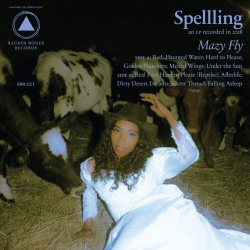 SACRED BONES Mazy Fly - Spellling [CD]