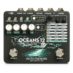 ELECTRO-HARMONIX Oceans 12 Dual Stereo Reverb