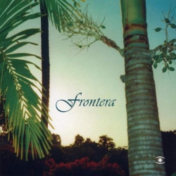MUSIC FOR DREAMS. Frontera [Audio CD] Frontera
