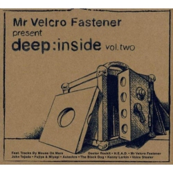 JUST4GAMES Vol. 2-Mr. Velcr0 Fastener Presents Deep Inside [Audio CD] Mr. Velcr0 Fastener Presents Deep Inside