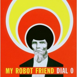 JUST4GAMES Dial Zero [Audio CD] My Robot Friend
