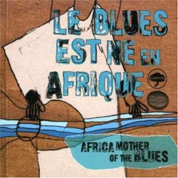 JUST4GAMES Africa Mother Of The Blues [Audio CD] Africa Mother Of The Blues