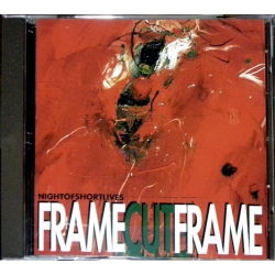 JUST4GAMES Night Of Short Lives: Frame Cut Frame [Audio CD] Frame Cut Frame