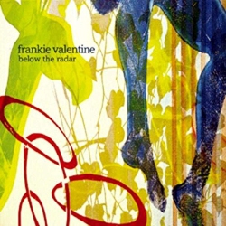 SUNSHINE Below The Radar [Audio CD] Valentine, Frankie