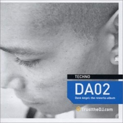JUST4GAMES Trust The Dj: Da02 The Reworks [Audio CD] Various Artists And Dave Angel